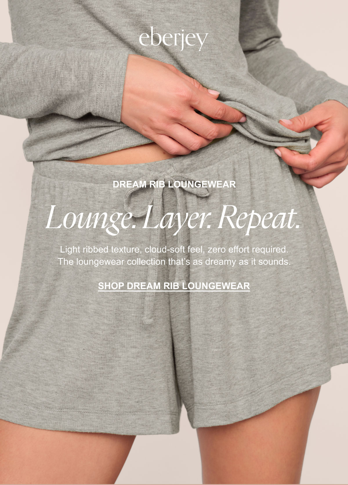 Shop Dream Rib Loungewear