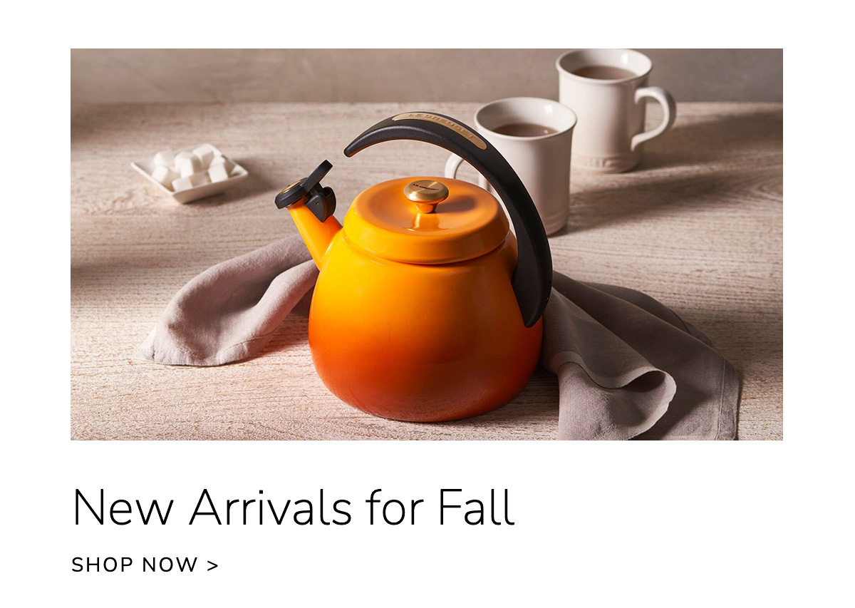 New Arrivals for Fall - SHOP NOW