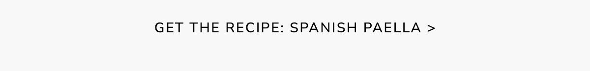 Get the Recipe: Spanish Paella