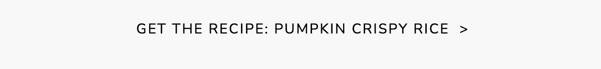 Get the Recipe: Pumpkin Crispy Rice