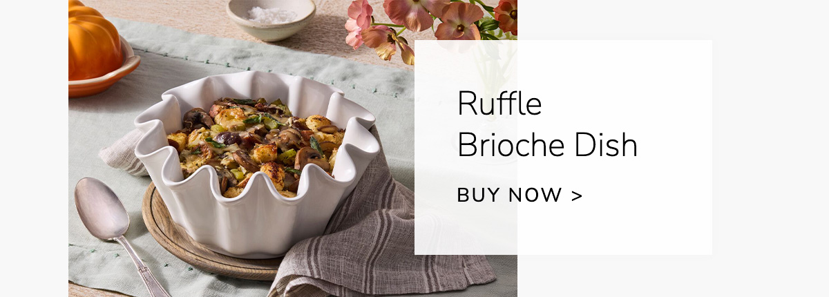 Ruffle Brioche Dish - BUY NOW