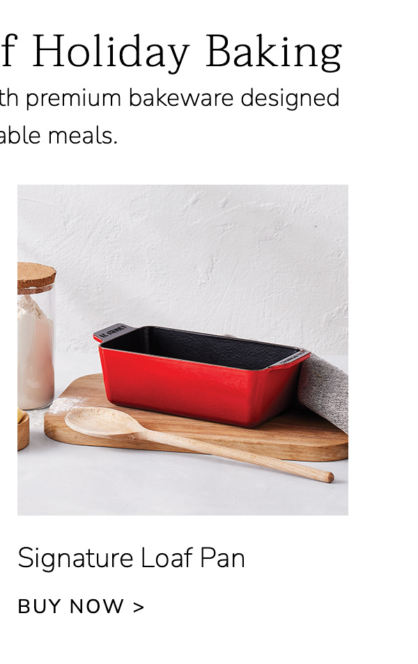 Signature Loaf Pan - BUY NOW
