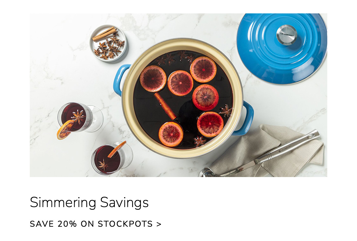 Simmering Savings: SAVE 20% ON STOCKPOTS