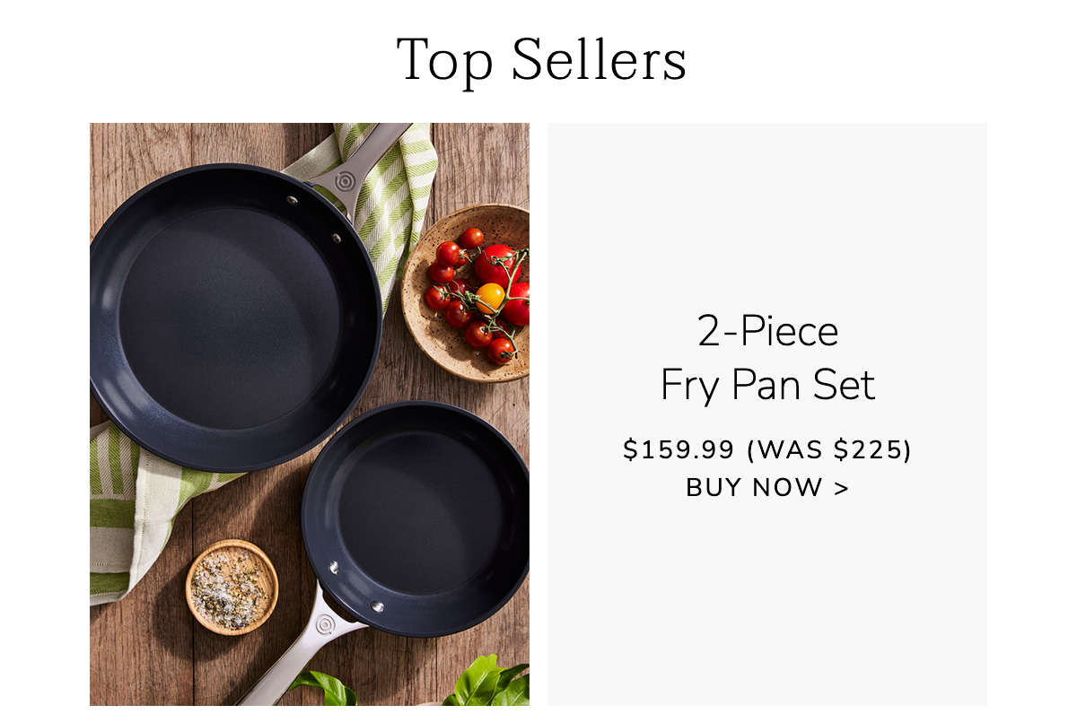 TOP SELLERS: 2-Piece Fry Pan Set $159.99 (Was $225) - BUY NOW