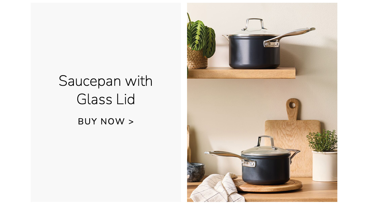 Saucepan with Glass Lid - BUY NOW