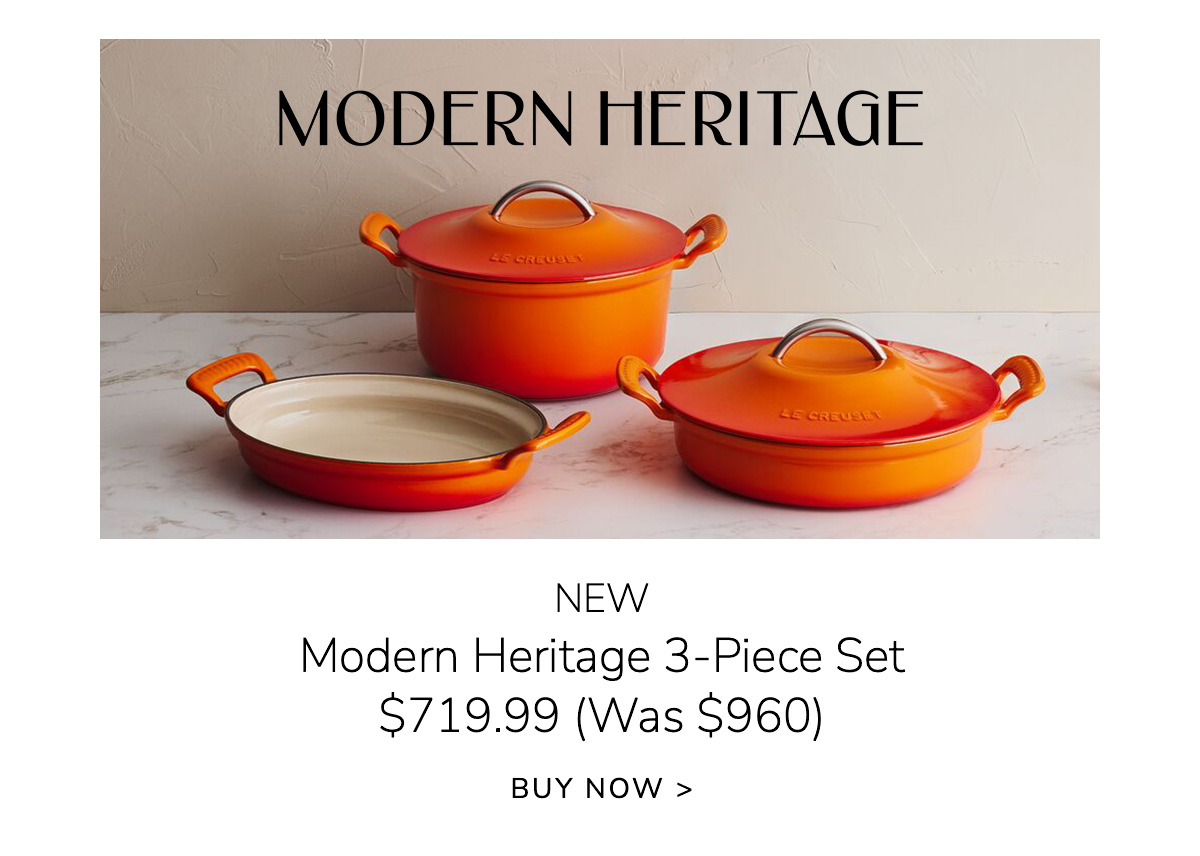 NEW Modern Heritage 3-Piece Set $719.99 (Was $960) - BUY NOW