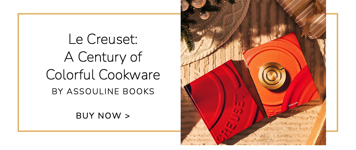Le Creuset: A Century of Colorful Cookware by Assouline Books - BUY NOW