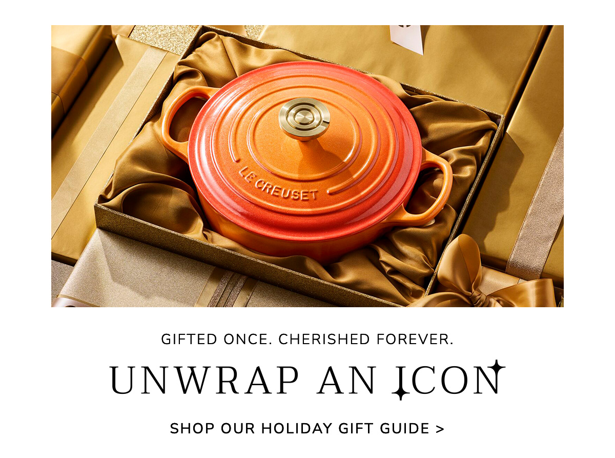 Gifted Once. Cherished Forever. SHOP OUR HOLIDAY GIFT GUIDE