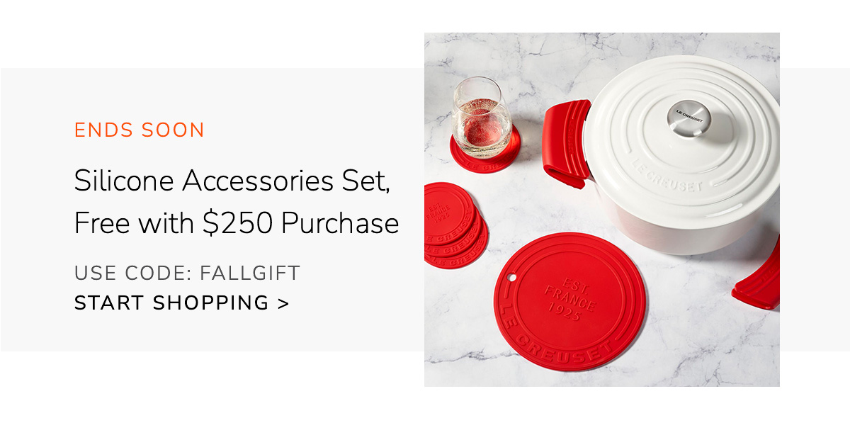 ENDS SOON - Silicone Accessories Set, Free with $250 Purchase - USE CODE: FALLGIFT - START SHOPPING