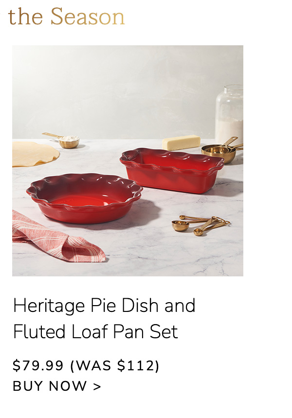 Heritage Pie Dish and Fluted Loaf Pan Set $79.99 (Was $112) - BUY NOW