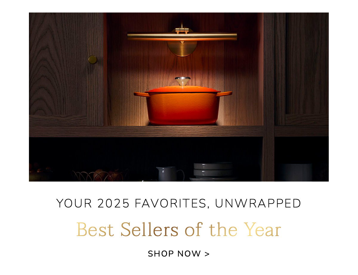 YOUR 2025 FAVORITES, UNWRAPPED - Best Sellers of the Year - SHOP NOW