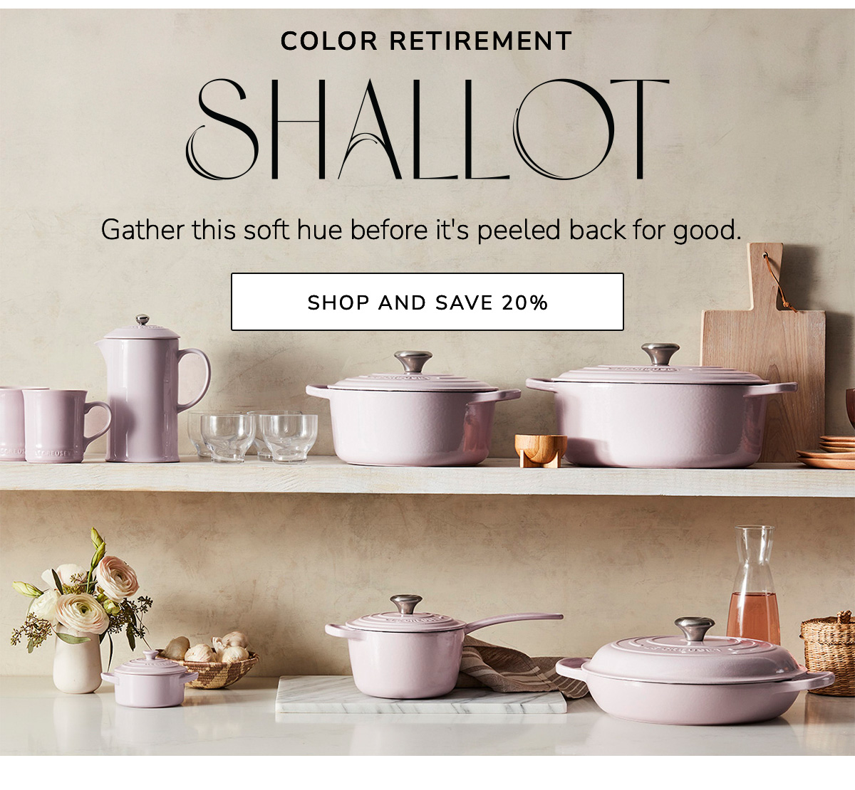 COLOR RETIREMENT - SHALLOT: Gather this soft hue before it's peeled back for good - SHOP AND SAVE 20%