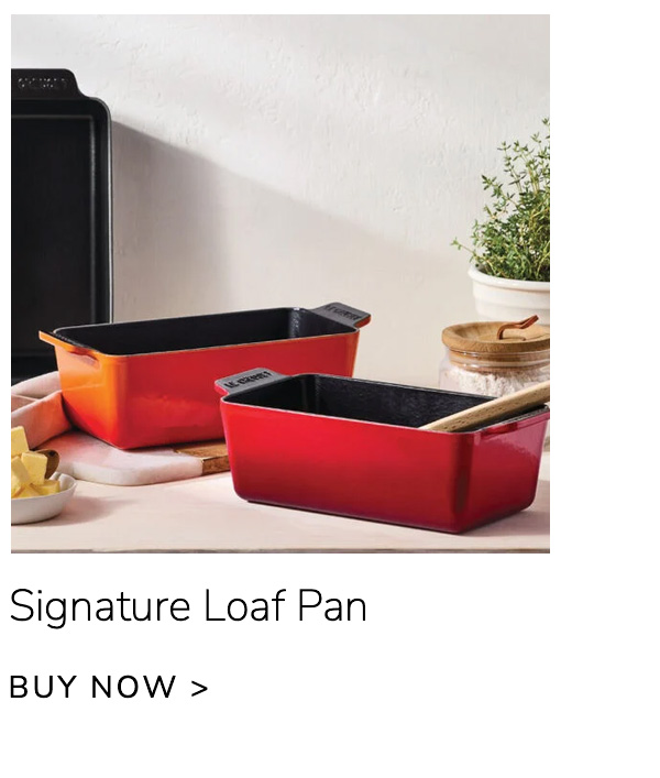 Signature Loaf Pan - BUY NOW