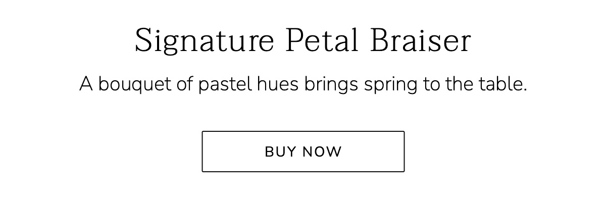 Signature Petal Braiser: A bouquet of pastel hues brings spring to the table - BUY NOW