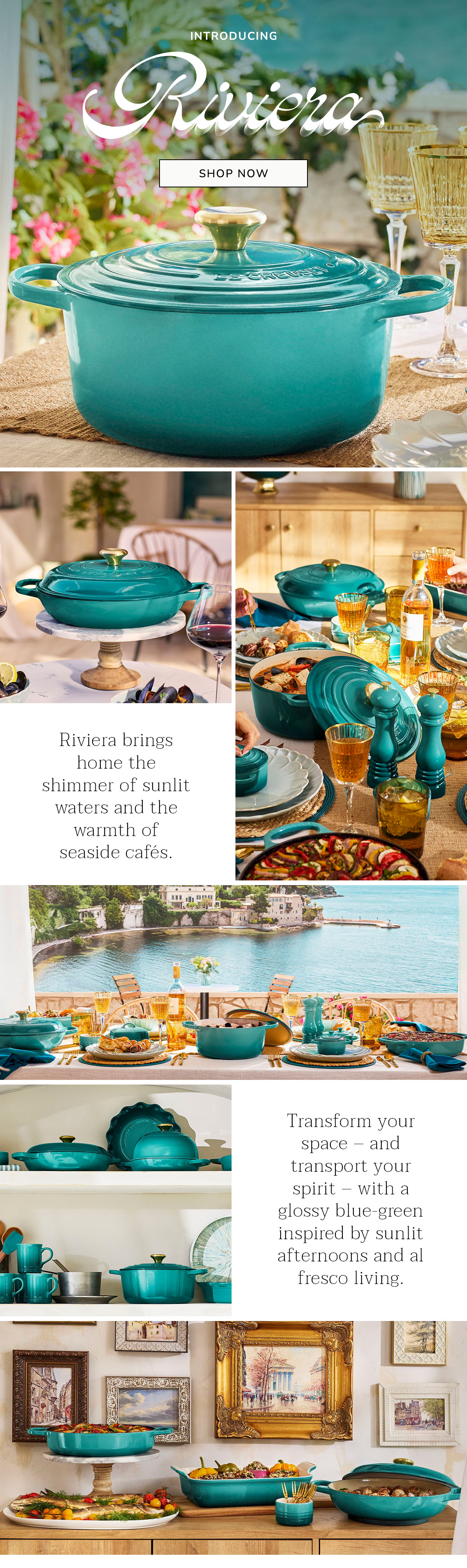 INTRODUCING RIVIERA: Riviera brings home the shimmer of sunlit waters and the warmth of seaside cafés. Transform your space – and transport your spirit – with a glossy blue-green inspired by sunlit afternoons and al fresco living. - SHOP NOW