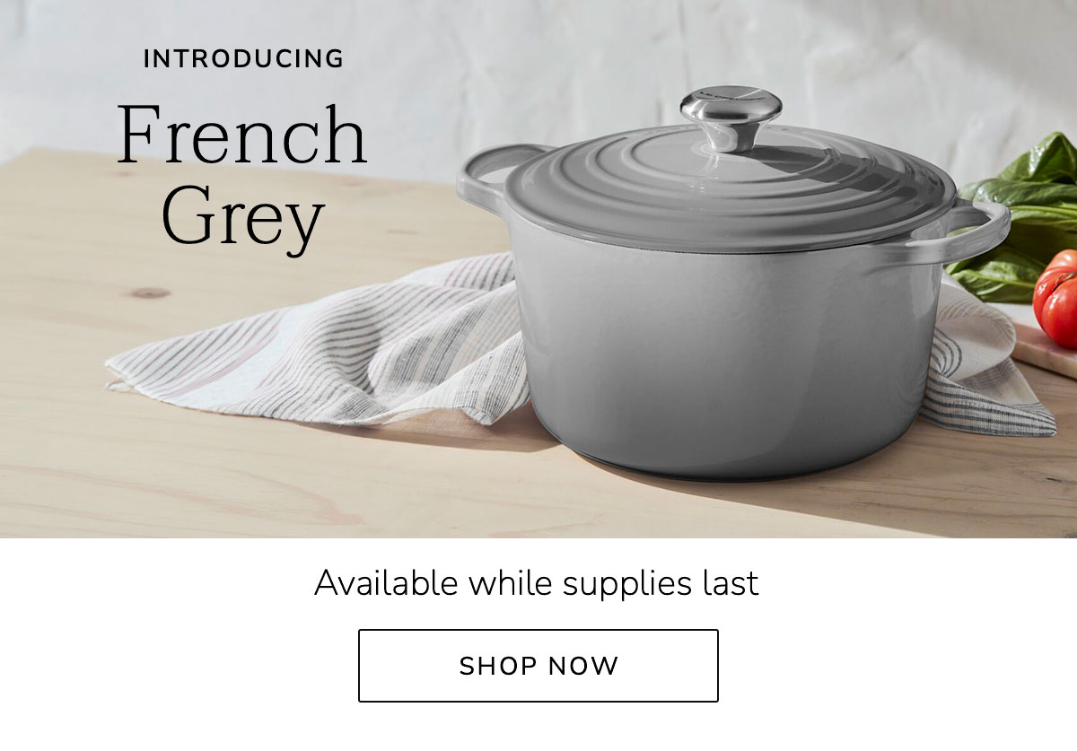 Introducing French Grey - Available while supplies last - SHOP NOW