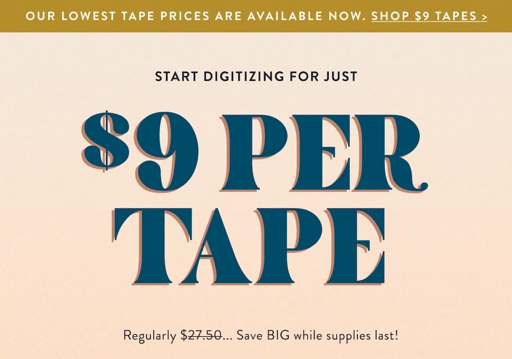 $9 PER TAPE