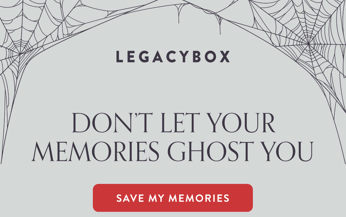 Don't let your memories ghost you