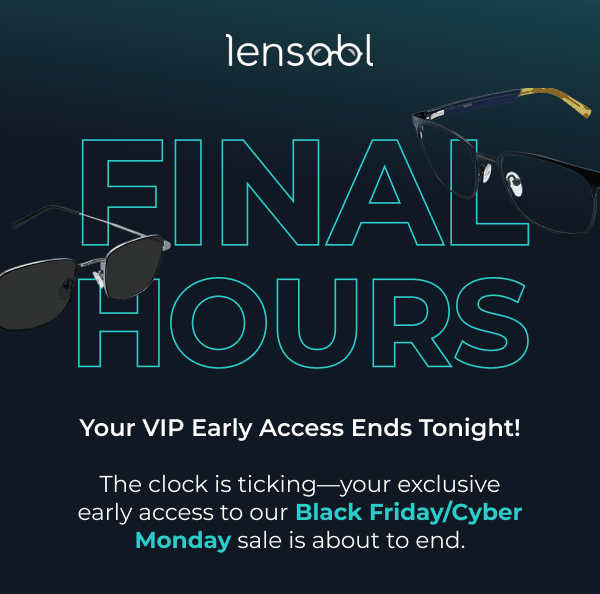 Lensabl | Final Hours