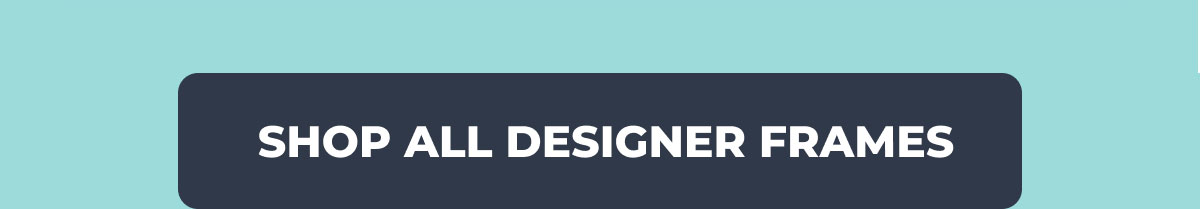 Shop All Designer Frames