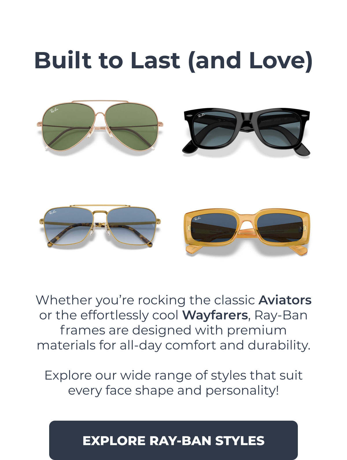 Explore Ray-Ban Styles
