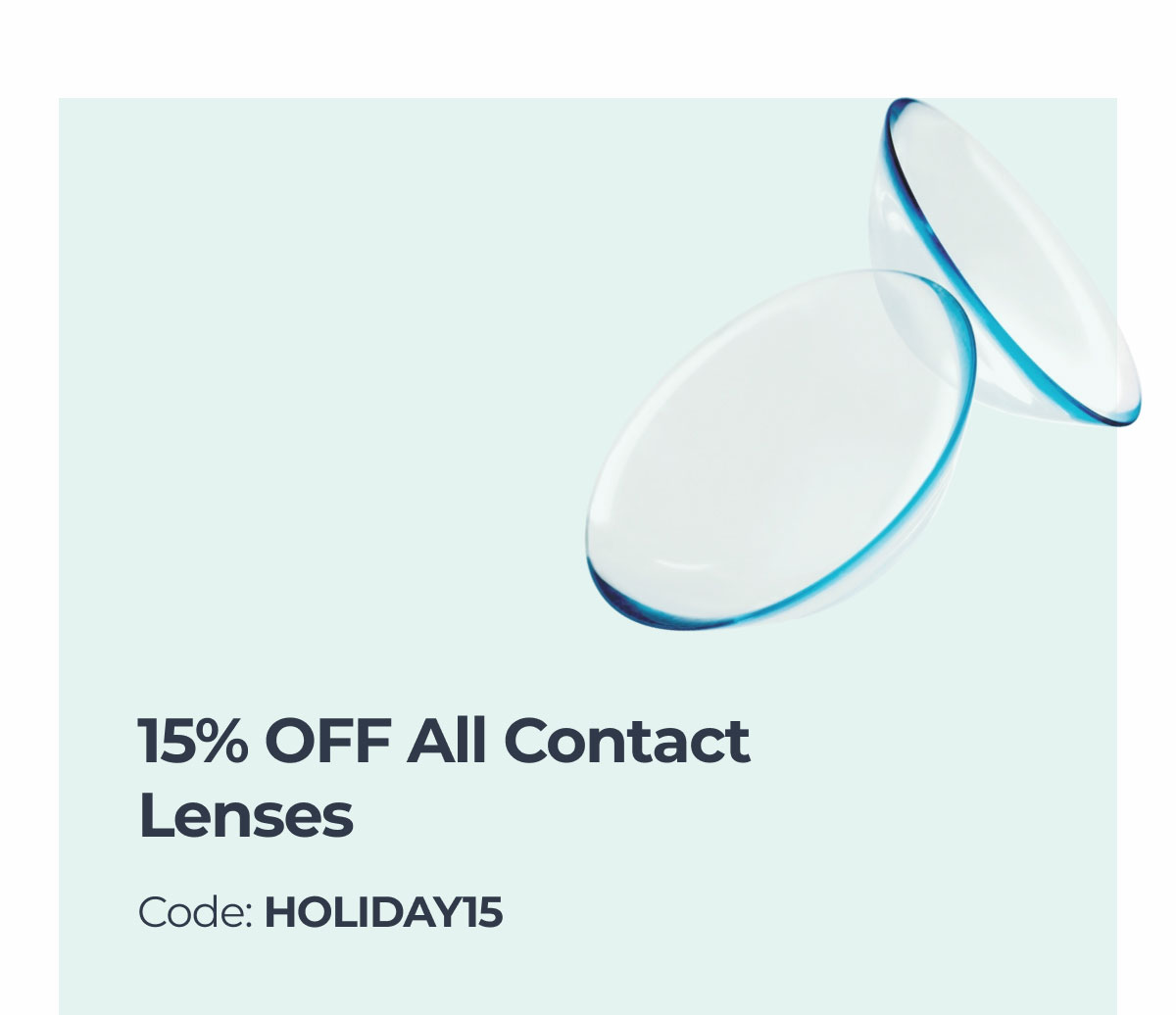 15% Off All Contact Lenses