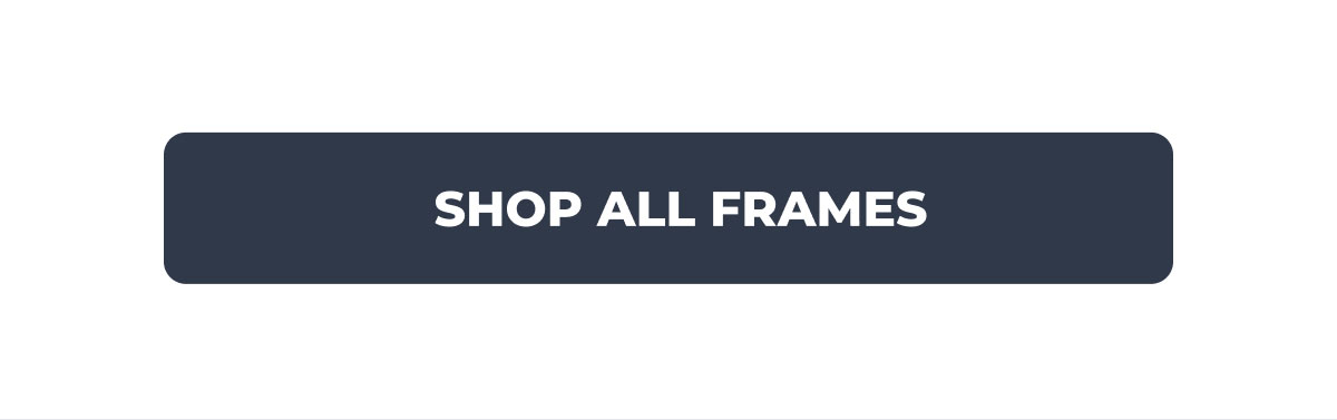 Shop All Frames