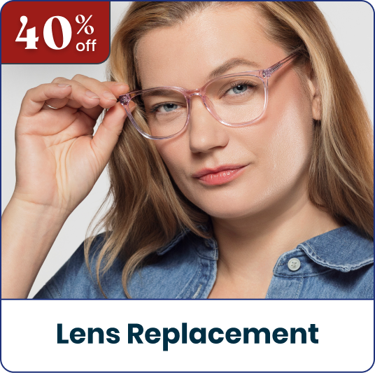 Lens Replacement
