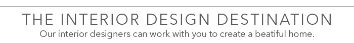 The Interior Design Destination