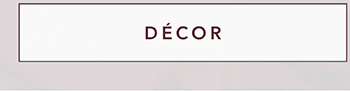DÉCOR >