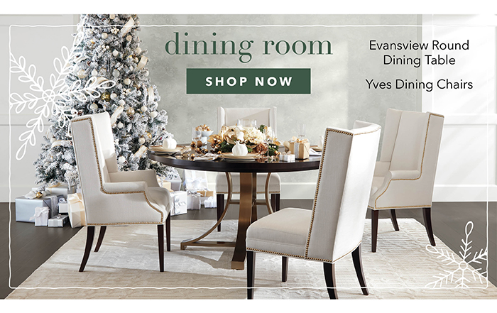 DINING ROOM | Shop now >