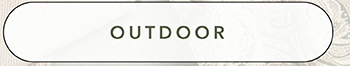 OUTDOOR >