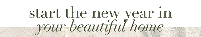 Start the New Year in your beautiful home