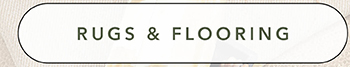 RUGS & FLOORING >