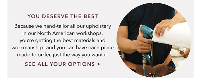 You deserve the best | See all your options >