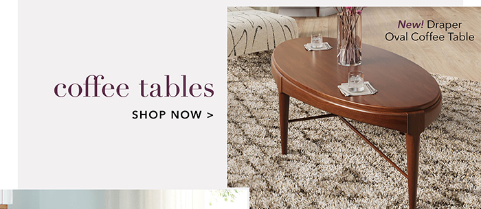 Coffee Tables | Shop now >