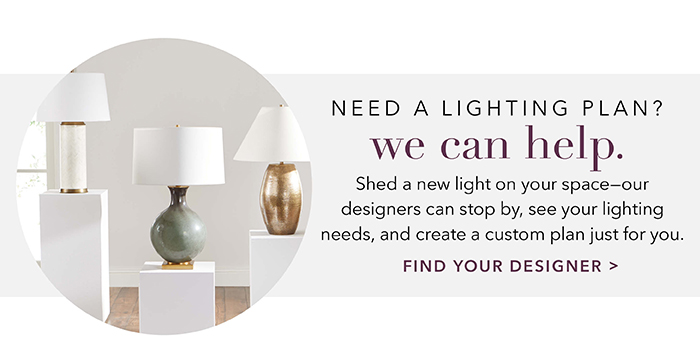 Need a lighting plan? We can help | Find your designer >