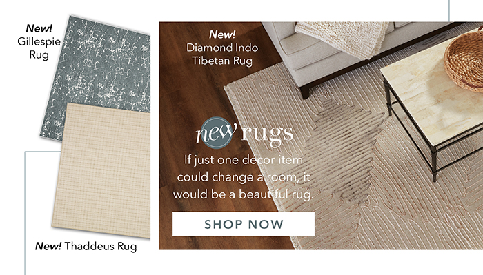 New Rugs | Shop now >