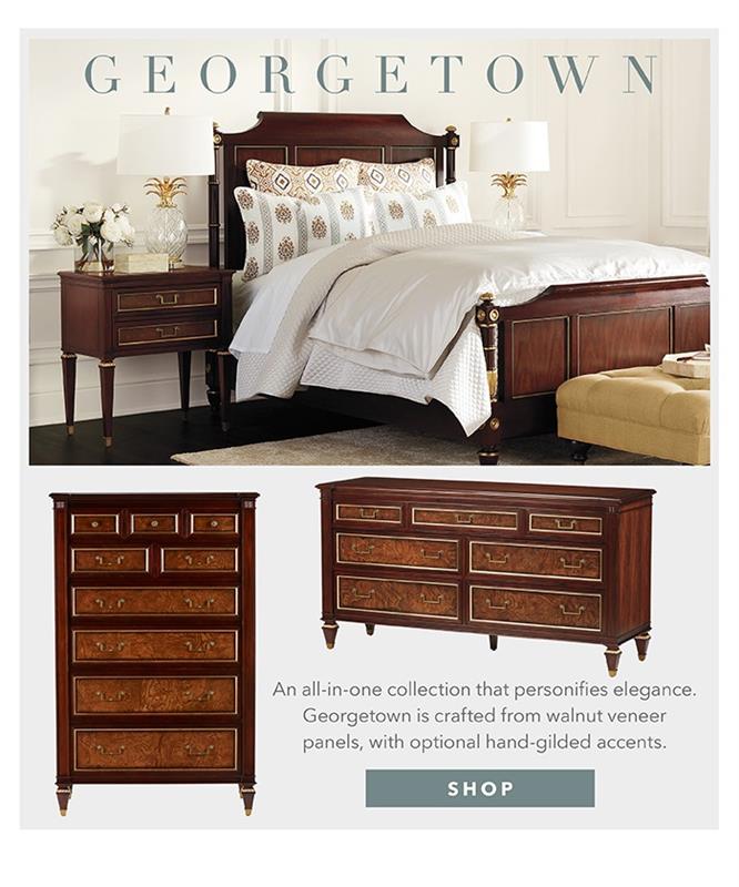 GEORGETOWN Collection | Shop >