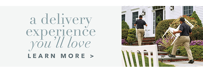 A delivery experience you’ll love | Learn more >