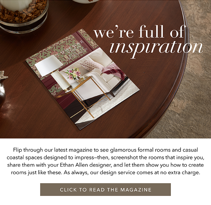 We’re full of inspiration | Click to read the magazine >