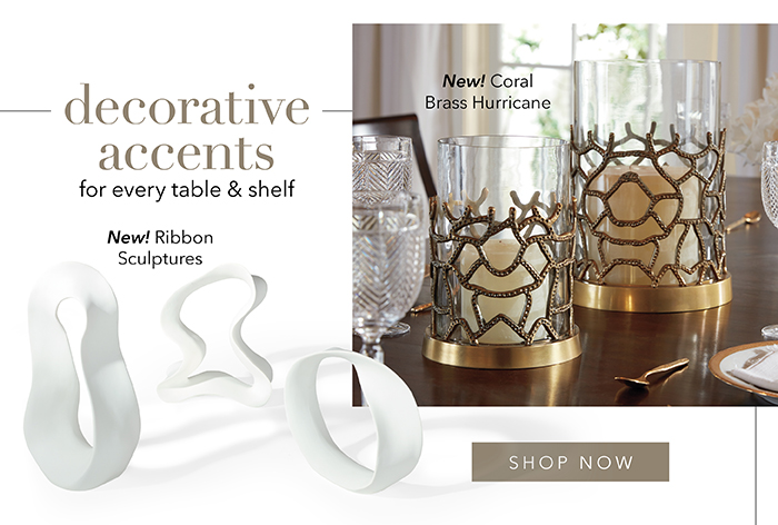 DECORATIVE ACCENTS for every table & shelf | Shop now >