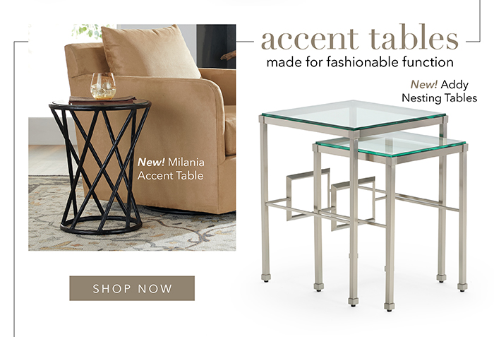 ACCENT TABLES made for fashionable function | Shop now >