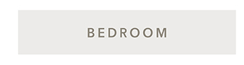 BEDROOM >