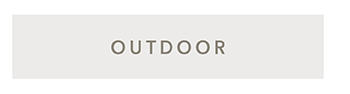 OUTDOOR >