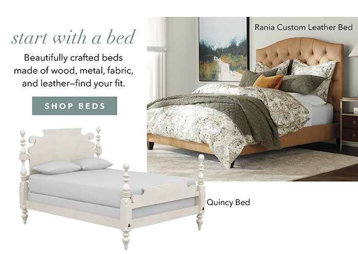 Start with a Bed | Shop beds >