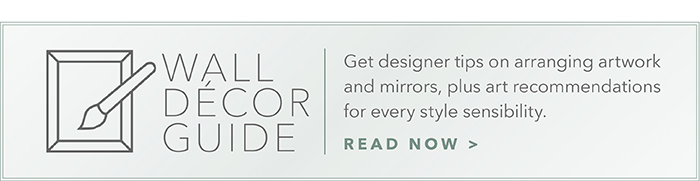 Wall Décor Guide | Read now >