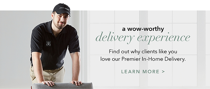A wow-worthy delivery experience | Learn more >