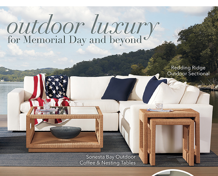 Outdoor Luxury for Memorial Day and beyond