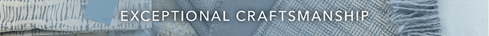 Exceptional craftsmanship